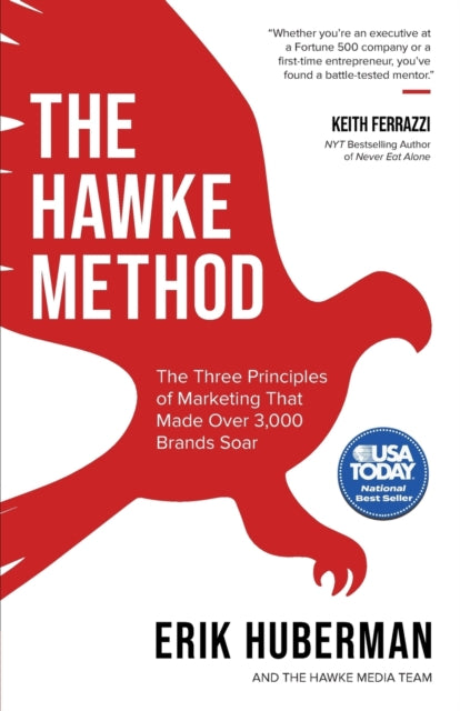 The Hawke Method: The Three Principles of