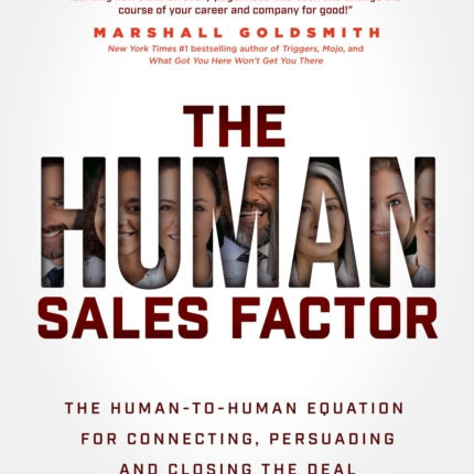 The Human Sales Factor: The H2H Equation for