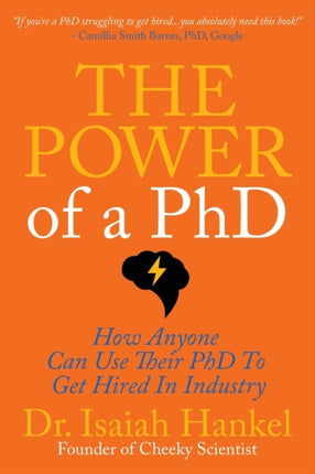 The Power of a PhD: 8 Steps to Using Your PhD to