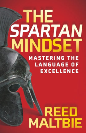 The Spartan Mindset: Mastering the Language of