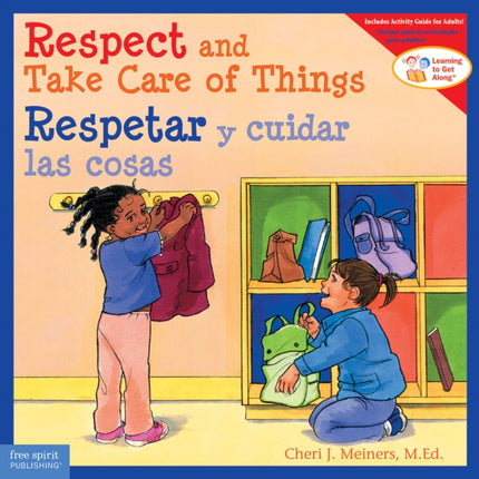 Respect and Take Care of Things / Respetar Y