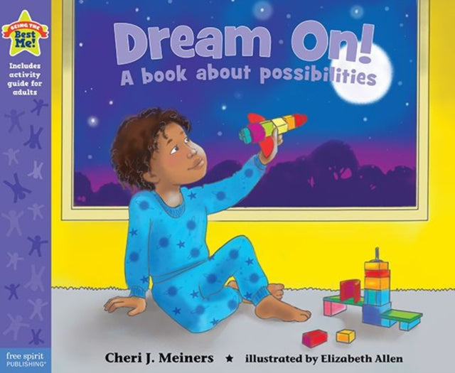 Dream On!: A Book About Possibilities