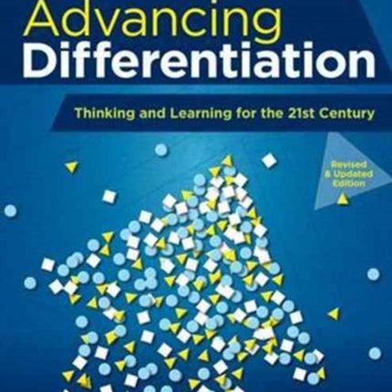 Advancing Differentiation: Thinking and Learning for the 21st Century