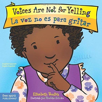 Voices Are Not for Yelling / La Voz No Es Para Gritar (Best Behavior)