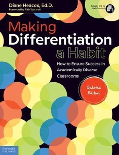 Making Differentiation a Habit: How to Ensure Success in Academically Diverse Classrooms