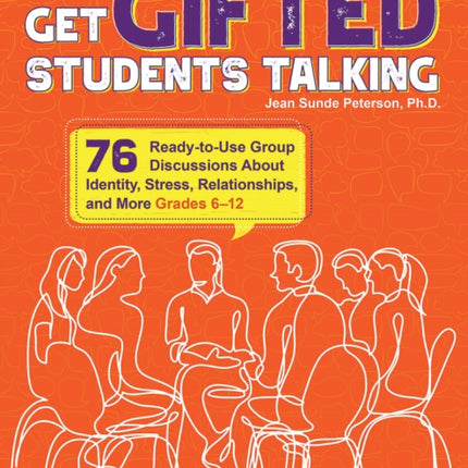 Get Gifted Students Talking: 75 Ready-to-Use