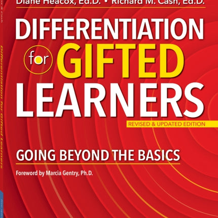 Differentiation for Gifted Learners: Going Beyond