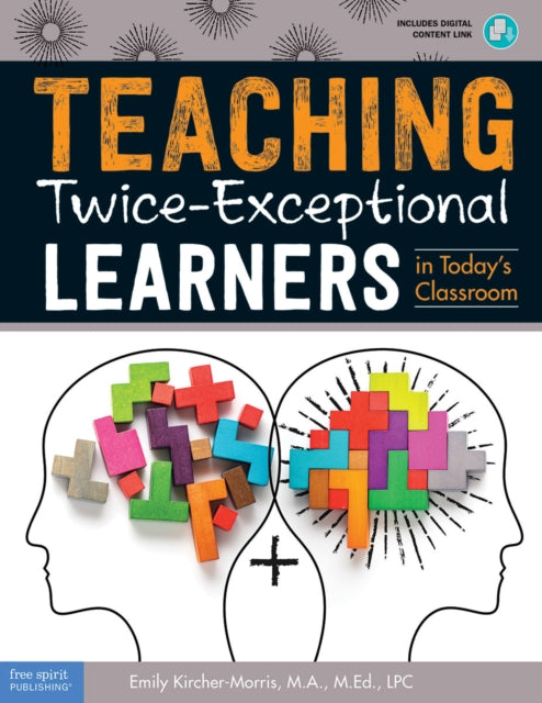 Teaching Twice-Exceptional Learners in Today's