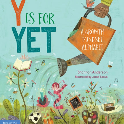 Y Is for Yet: A Growth Mindset Alphabet
