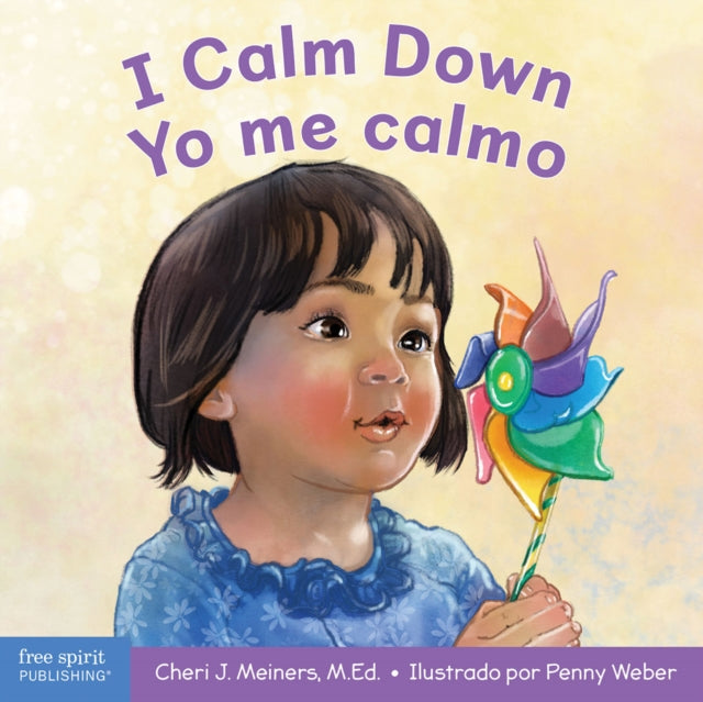 I Calm Down/Yo Me Calmo: A Book about Working