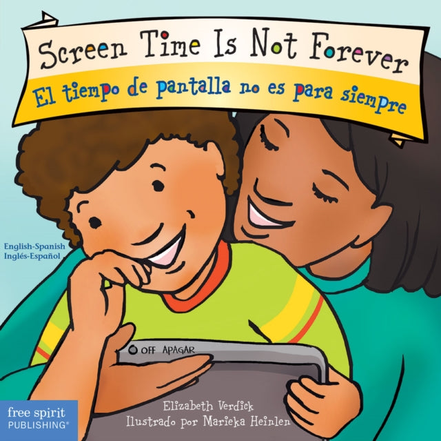 Screen Time Is Not Forever/El Tiempo de Pantalla
