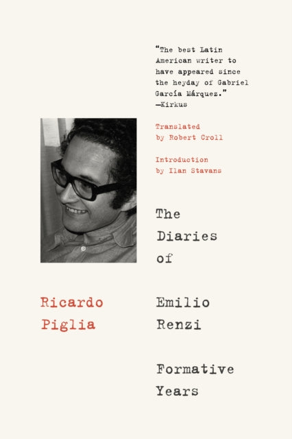 The Diaries Of Emilio Renzi: Formative Years