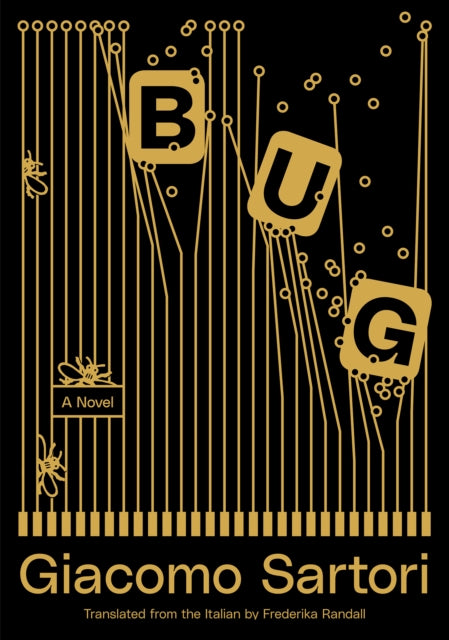 Bug: A Novel