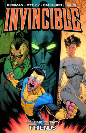 Invincible Volume 20: Friends