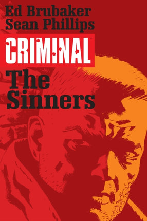 Criminal Volume 5: The Sinners