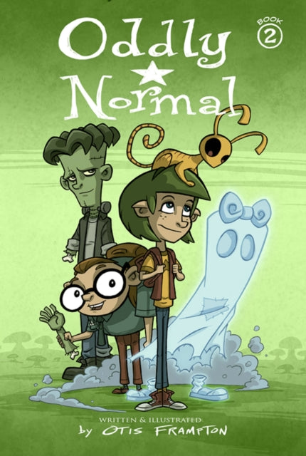 Oddly Normal Book 2