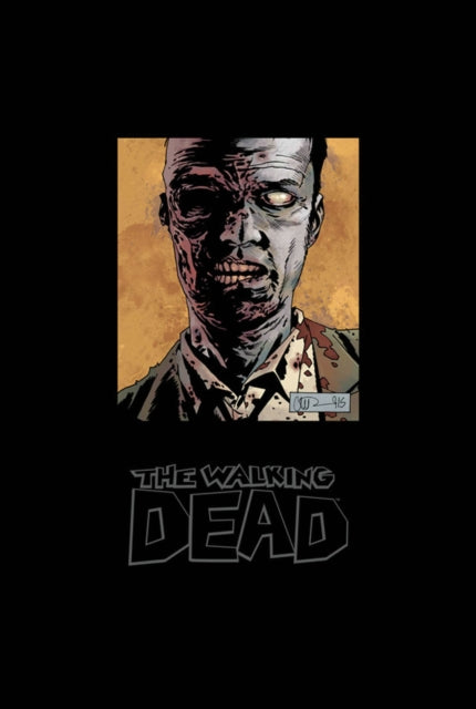 The Walking Dead Omnibus Volume 6