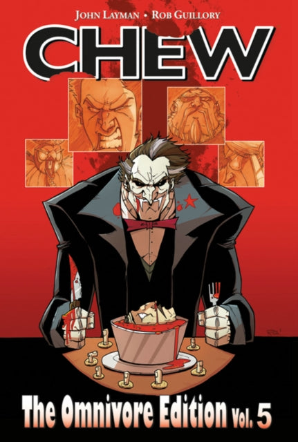 Chew Omnivore Edition Volume 5