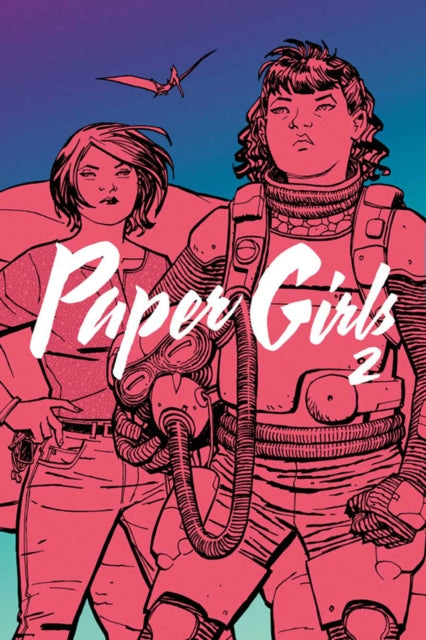 Paper Girls Volume 2