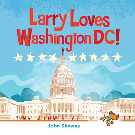 Larry Loves Washington, DC!: A Larry Gets Lost