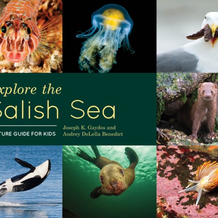 Explore the Salish Sea: A Nature Guide for Kids