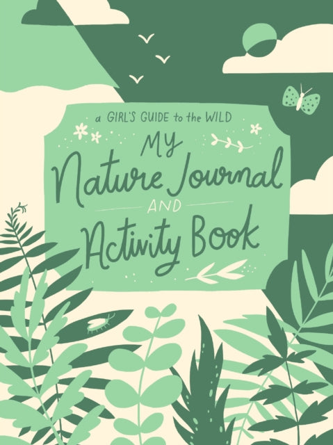 My Nature Journal and Activity Book