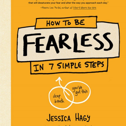 How to Be Fearless: (In 7 Simple Steps)