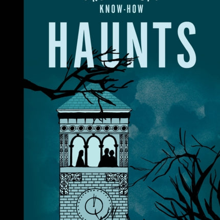 Northwest Know-How: Haunts