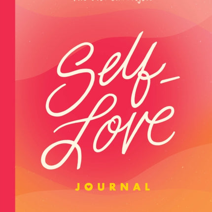 The Just Girl Project Self-Love Journal