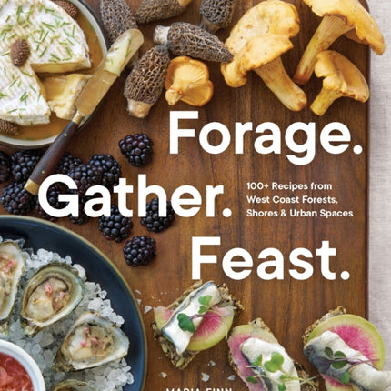 Forage. Gather. Feast.