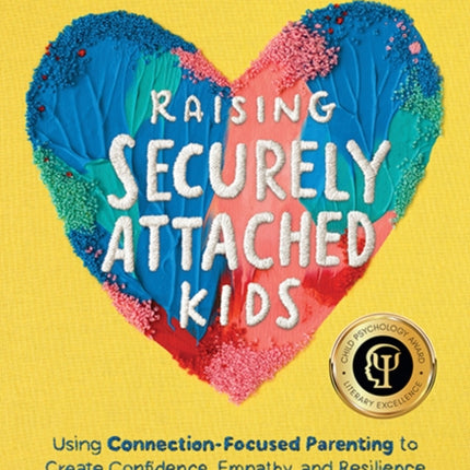 Raising Securely Attached Kids