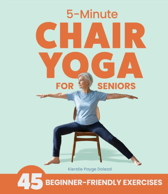 5Minute Chair Yoga for Seniors