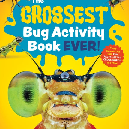 The Grossest Bug Activity Book EVER