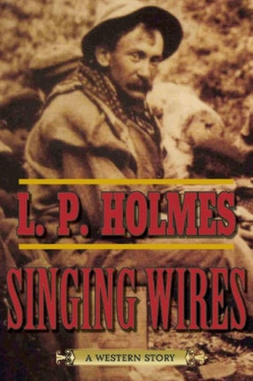 Singing Wires: A Western Story