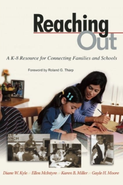 Reaching Out: A K-8 Resource for Connecting Families and Schools