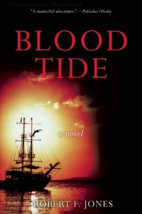 Blood Tide: A Novel