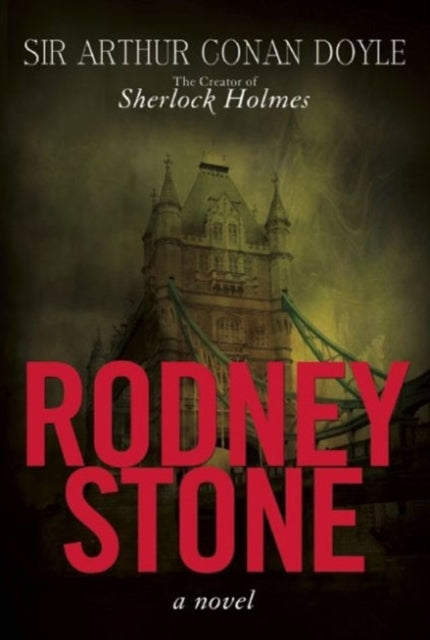 Rodney Stone: A Novel