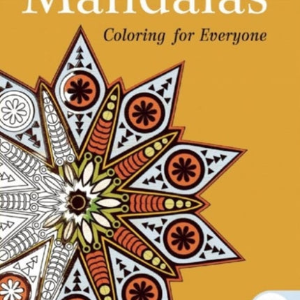 Mandalas: Coloring for Everyone