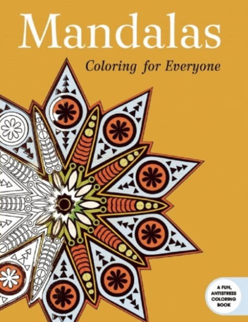 Mandalas: Coloring for Everyone