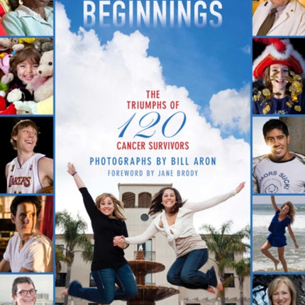 New Beginnings: The Triumphs of 120 Cancer Survivors