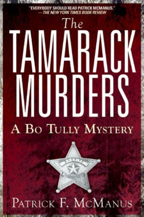 The Tamarack Murders: A Bo Tully Mystery