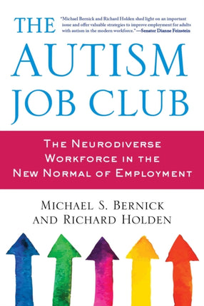 The Autism Job Club: The Neurodiverse Workforce in the New Normal of Employment