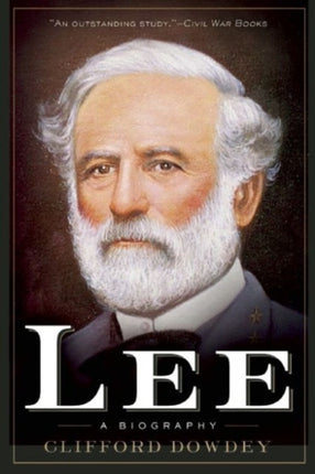 Lee: A Biography