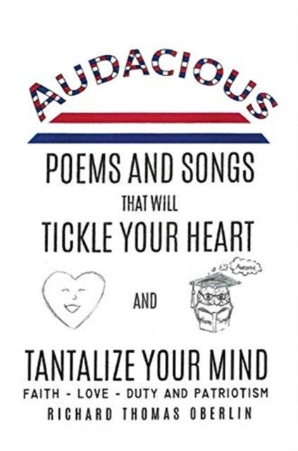 Audacious Poems And Songs That Will Tickle Your