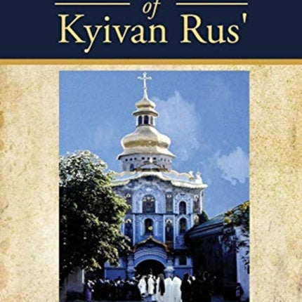 The PRIMARY CHRONICLE of Kyivan Rus': ПовЂсть временныхъ лЂтъ
