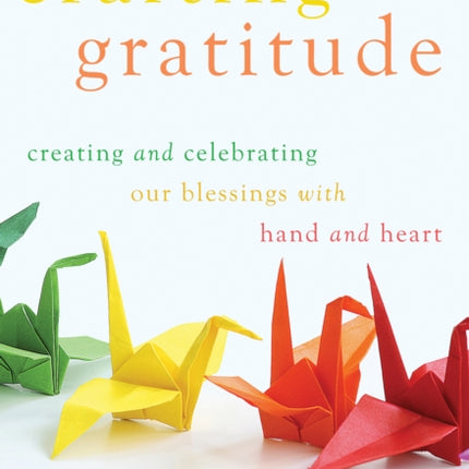 Crafting Gratitude