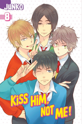 Kiss Him, Not Me 8