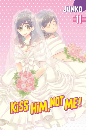 Kiss Him, Not Me 11