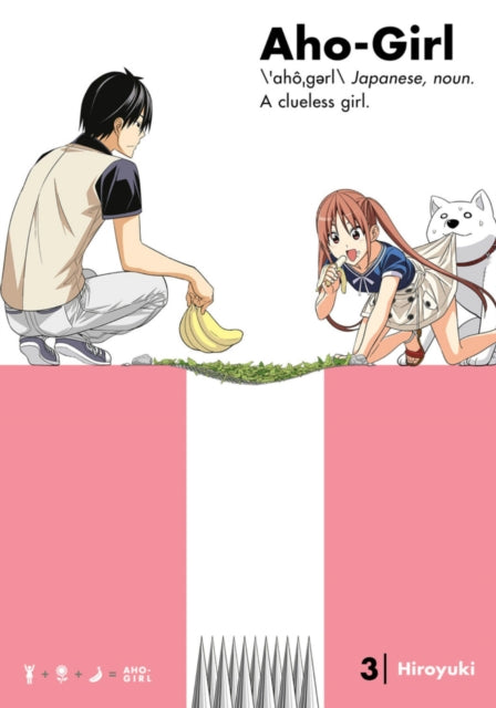 Aho-girl: A Clueless Girl 3