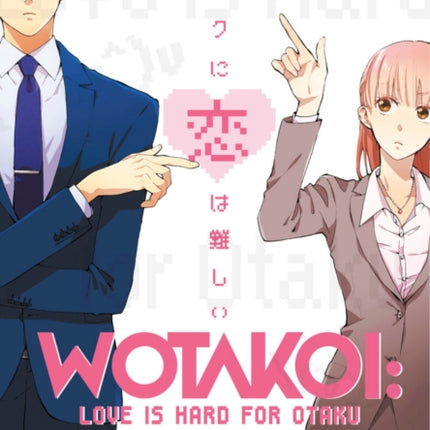 Wotakoi: Love Is Hard For Otaku 1